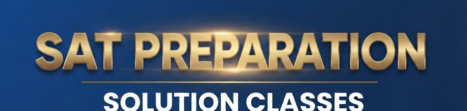 Digital SAT Program - Solution Classes Indore